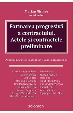 Formarea progresiva a contractului. Actele si contractele preliminare