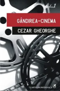 Gandirea-cinema de Cezar Gheorghe