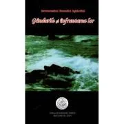 Gandurile si infruntarea lor de Benedict Aghioritul