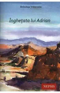 Inghetata lui Adrian de Brandusa Vranceanu