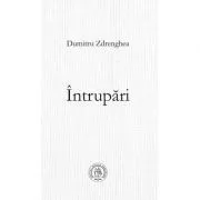 Intrupari de Dumitru Zdrenghea