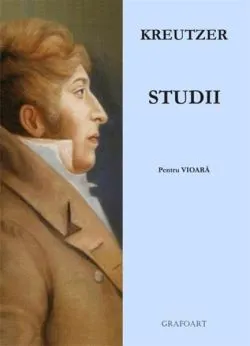 Kreutzer - 42 de studii pentru vioara de Rodolphe Kreutzer