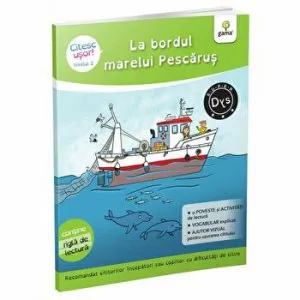 La bordul marelui Pescarus. Citesc usor! de Evelyne Barge
