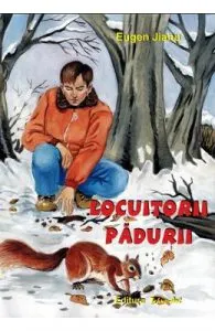 Locuitorii padurii de Eugen Jianu