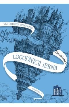 Logodnicii iernii. Saga vizitatoarea din oglinda Vol.1