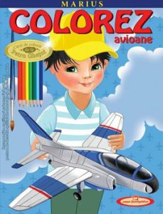 Marius. Colorez avioane