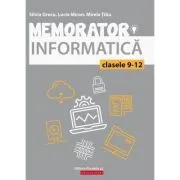 Memorator de informatica pentru clasele 9-12. Limbajul C   de Silvia Grecu