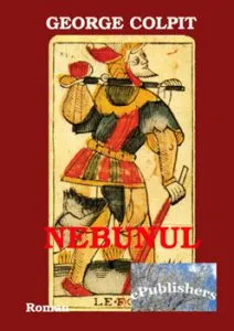 Nebunul de George Colpit