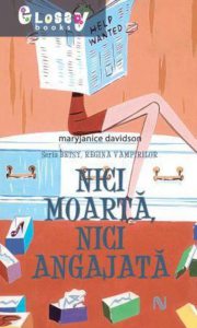 Nici moarta, nici angajata