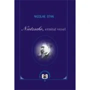 Nietzsche, ermitul vesel de Nicolae Stan