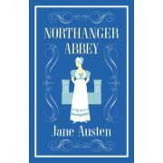 Northanger Abbey. Alma Classics