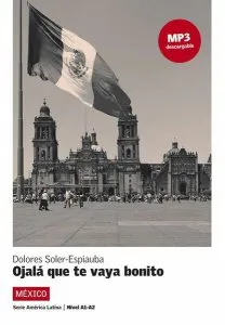 Ojalá que te vaya bonito de Dolores