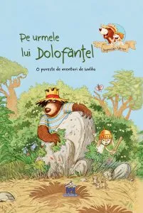 Pe urmele lui Dolofantel de Walko