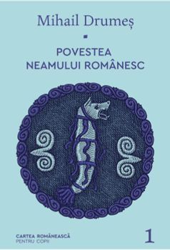 Povestea neamului romanesc
