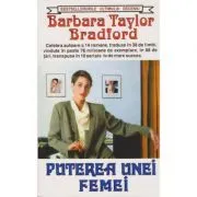Puterea unei femei de Barbara Taylor Bradford
