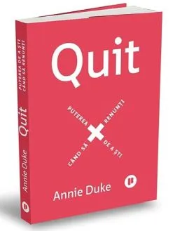 Quit de Annie Duke