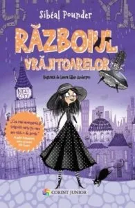 Razboiul vrajitoarelor. Vol. 1 de Sibeal Pounder
