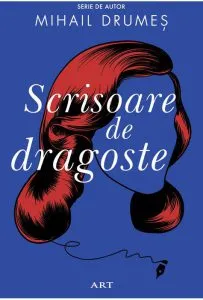 Scrisoare de dragoste de Mihail Drumes