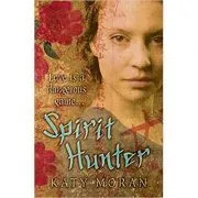 Spirit Hunter de Katy Moran