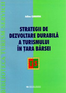 Strategii de dezvoltare durabila a turismului in Tara Barsei