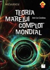 Teoria marelui complot mondial