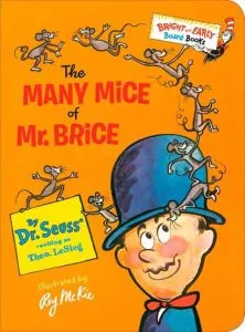 The Many Mice of Mr. Brice de Dr. Seuss