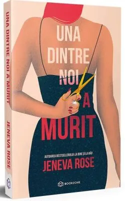 Una dintre noi a murit de Jeneva Rose