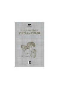 Viaţa în pliuri de Henri Michaux