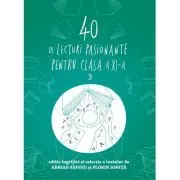 40 de lecturi pasionante pentru liceu clasa a 11-a de Adrian Savoiu