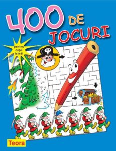 400 de jocuri pentru copii isteti