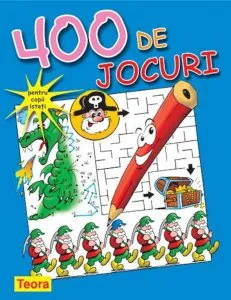 400 de jocuri pentru copii isteti