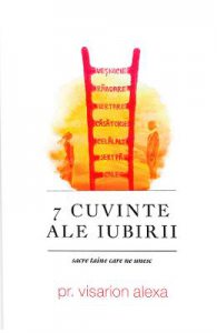 7 cuvinte ale iubirii