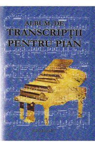 Album de transcriptii pentru pian