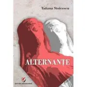 Alternante de Tatiana Stoicescu