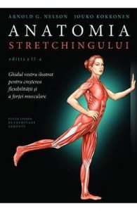 Anatomia stretchingului Ed.2