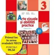 Arte vizuale si abilitati practice. Manual pentru clasa a 3-a, pentru semestrul 2 de Cristina Rizea