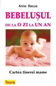 Bebelusul de la o zi la un an