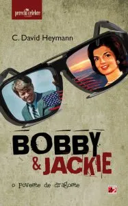 Bobby & Jackie. O poveste de dragoste