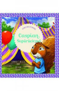Caspian suparaciosul. Atunci cand esti invidios