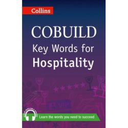 COBUILD Key Words. Key Words for Hospitality B1 