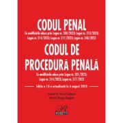 Codul penal. Codul de procedura penala. Editia a 13-a actualizata la 6 august 2023
