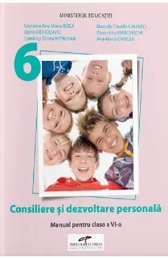 Consiliere si dezvoltare personala - Clasa 6 - Manual de Marcela Claudia Calineci