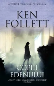 Copiii Edenului de Ken Follett