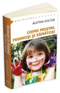 Copiii nostri, frumosi si sanatosi
