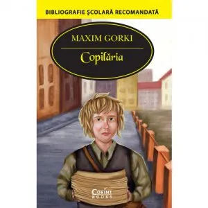Copilaria de Maxim Gorki