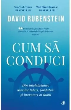 Cum sa conduci de David Rubenstein