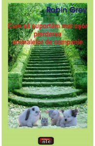 Cum sa suportam mai usor pierderea animalelor de companie