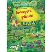 Descopera gradina! de ELENI LIVANIOS