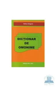Dictionar de omonime de Adina Grigore