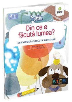Din ce e făcută lumea?
